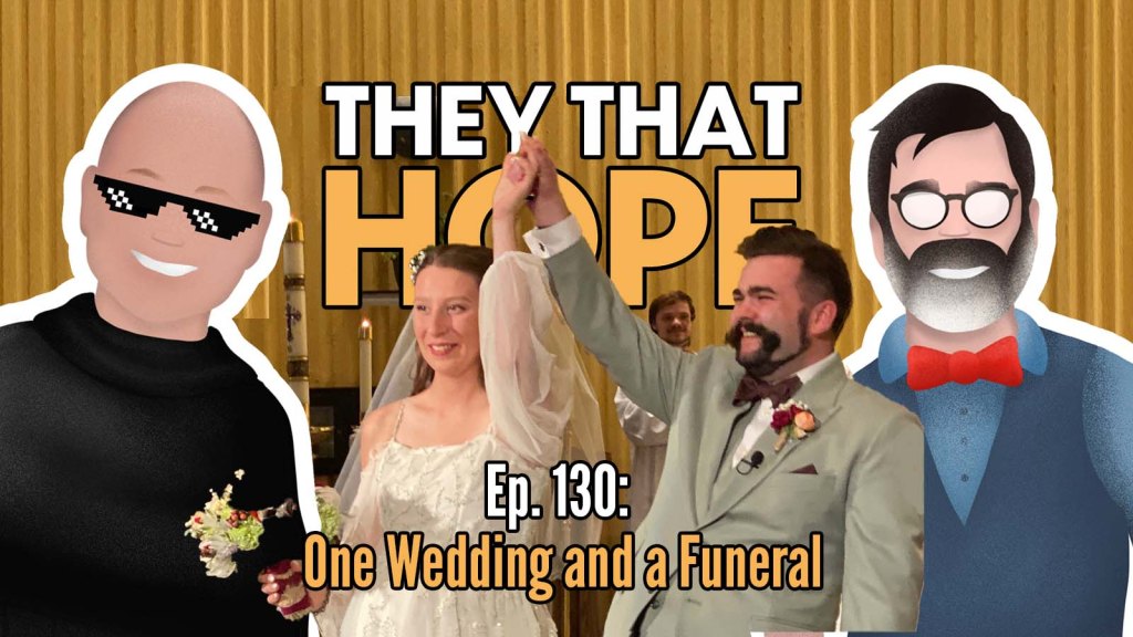 One Wedding and a&nbsp;Funeral