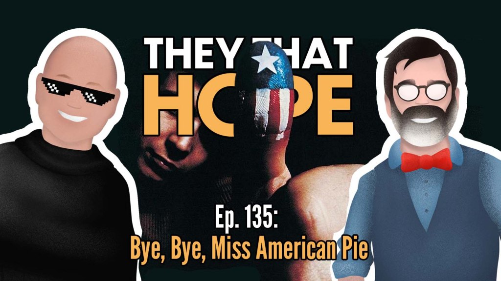 Bye, Bye, Miss American&nbsp;Pie